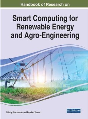 按需印刷Handbook of Research on Smart Computing for Renewable Energy and Agro-Engineering[9781799812166]