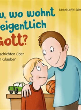 预订【德语】Du, wo wohnt eigentlich Gott?[9783417288360]