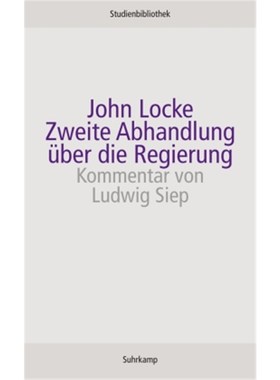 预订【德语】Zweite Abhandlung über die Regierung:Text und Kommentar