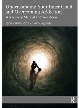 按需印刷不退不换TF Understanding Your Inner Child and Overcoming Addiction