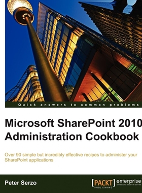 按需印刷Microsoft Sharepoint 2010 Administration Cookbook[9781849681087]