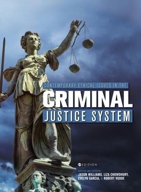 按需印刷Contemporary Ethical Issues in the Criminal Justice System[9781516571413]