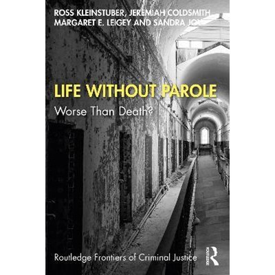 预订Life Without Parole:Worse Than Death?