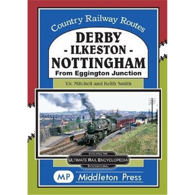 预订不退不换Derby-Ilkeston-Nottingham:from Eggington Junction