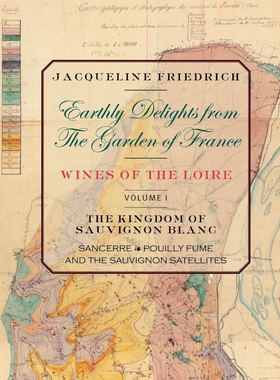 按需印刷不退不换Earthly Delights from the Garden of France/Wines of the Loire/Volume One[9781447777458]