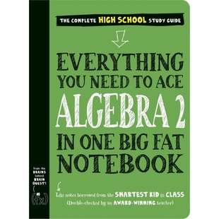 现货Everything You Need to Ace Algebra 2 in One Big Fat Notebook?(Big Fat Notebooks)[9781523525928]