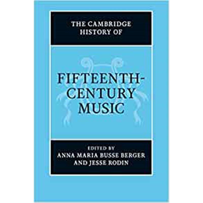 按需印刷不退不换The Cambridge History of Fifteenth-Century Music[9781108791885]