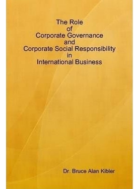 按需印刷The Role of Corporate Governance and Corporate Social Responsibility in International Business[9780615220666]