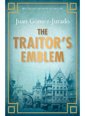 按需印刷The Traitor s Emblem[9780752884363]