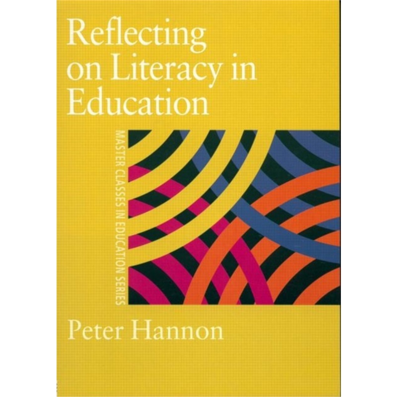 预订Reflecting on Literacy in Education[9780750708319]