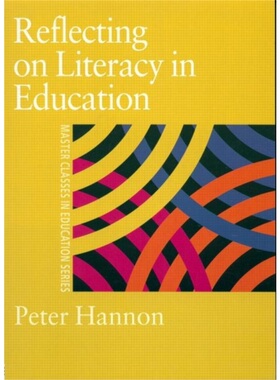 预订Reflecting on Literacy in Education[9780750708319]