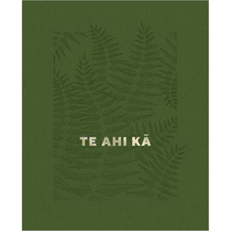 预订Te Ahi Ka:The Fires of Occupation