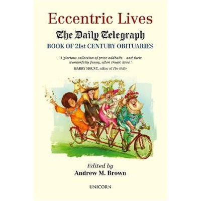 预订Eccentric Lives:The Daily Telegraph Book of 21st Century Obituaries