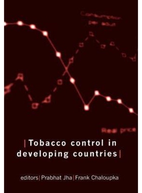 按需印刷不退不换Tobacco Control in Developing Countries[9780192632463]