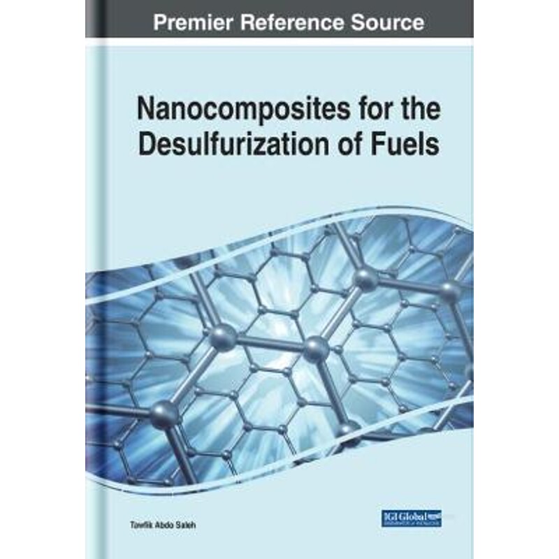 按需印刷不退不换Nanocomposites for the Desulfurization of Fuels[9781799821465]