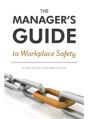 按需印刷The Manager's Guide to Workplace Safety[9780966756920]