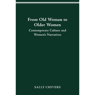 按需印刷FROM OLD WOMAN TO OLDER WOMEN[9780814257166]