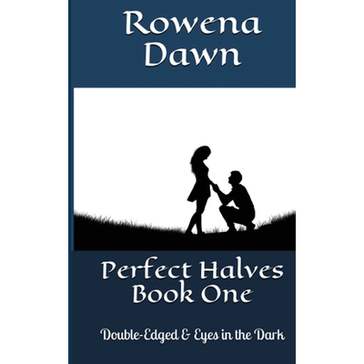 按需印刷不退不换Perfect Halves Book One[9781988827568]