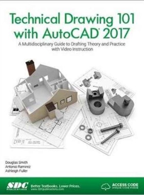 预订Technical Drawing 101 with AutoCAD 2017 (Including unique access code)[9781630570415]