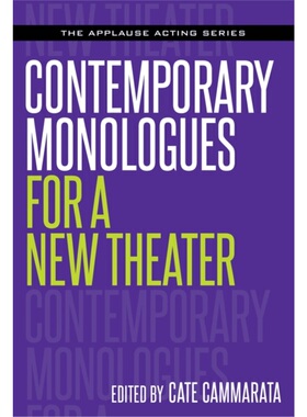 预订Contemporary Monologues for a New Theater[9781495069789]
