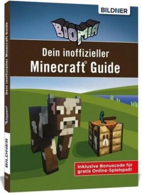 预订【德语】 Biomia - Dein inoffizieller Minecraft Guide:Inklusive Bonuscode für gratis Online-S