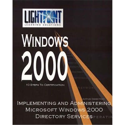 按需印刷不退不换Implementing and Administering Microsoft Windows 2000 Directory Services[9780595148202]
