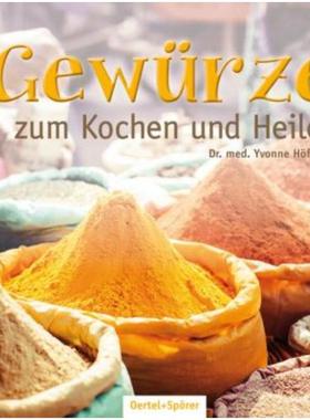 预订【德语】 Gewürze zum Kochen und Heilen: