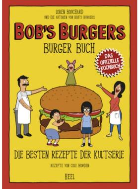 预订【德语】 Bob's Burgers Burger Buch:Die besten Rezepte der Kultserie. Das offiziell
