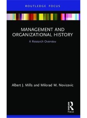 按需印刷Management and Organizational History:A Research Overview[9781138485891]