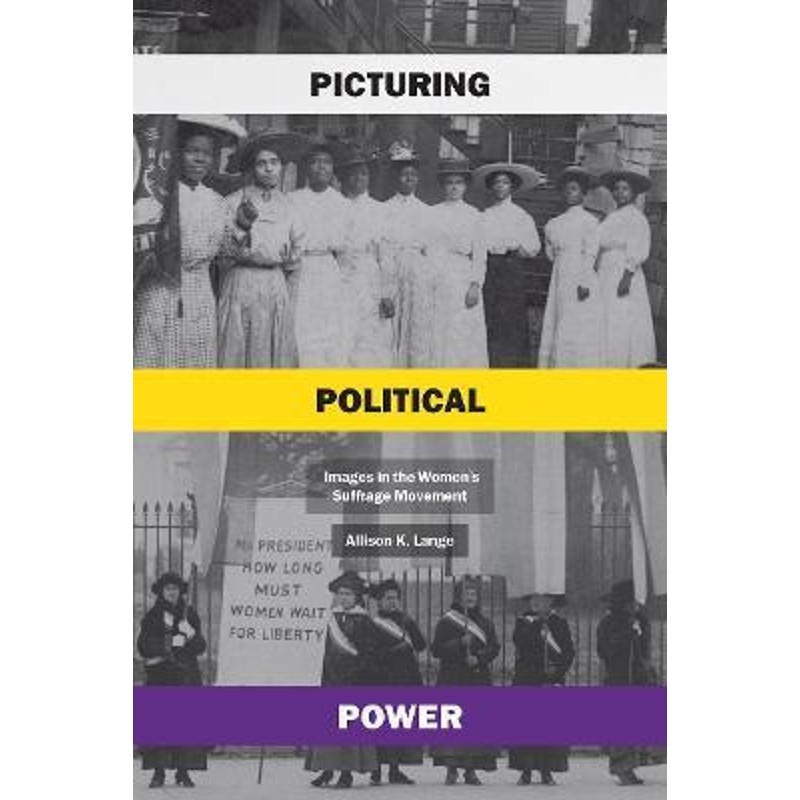 political power:images in the womens suffrage movement