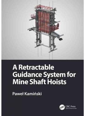 按需印刷TF A Retractable Guidance System for Mine Shaft Hoists[9781032112756]