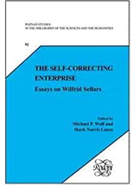 预订The Self-Correcting Enterprise:Essays on Wilfrid Sellars