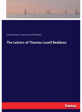 按需印刷不退不换The Letters of Thomas Lovell Beddoes[9783744700566]