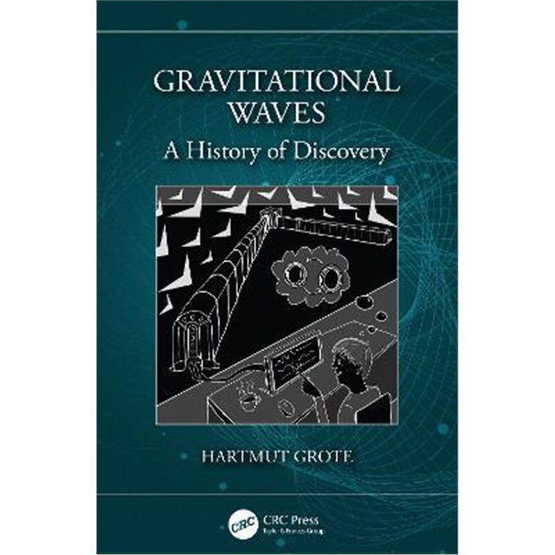 按需印刷不退不换Gravitational Waves:A History of Discovery[9780367136826]