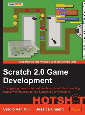 按需印刷Scratch 2.0 Game Development Hotshot[9781849697569]