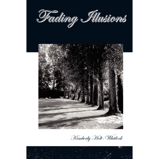 按需印刷Fading Illusions[9781411695313]