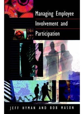 按需印刷不退不换Managing Employee Involvement and Participation[9780803987272]