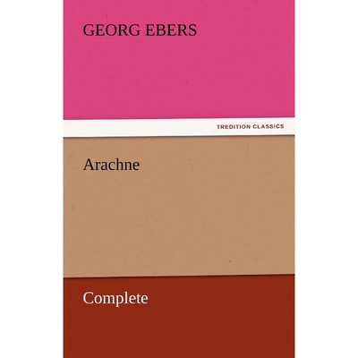 按需印刷Arachne - Complete[9783842458475]