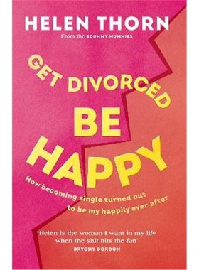 预订Get Divorced, Be Happy:How becoming single turned out to be my happily ever after