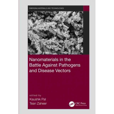 按需印刷不退不换TF Nanomaterials in the Battle Against Pathogens and Disease Vectors[9780367647810]