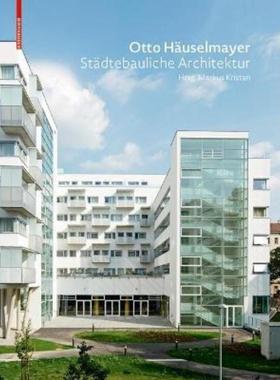 预订【德语】 Otto H?uselmayer St?dtebauliche Architekt