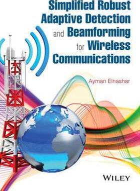 预订不退不换Simplified Robust Adaptive Detection and Beamforming for Wireless Communications