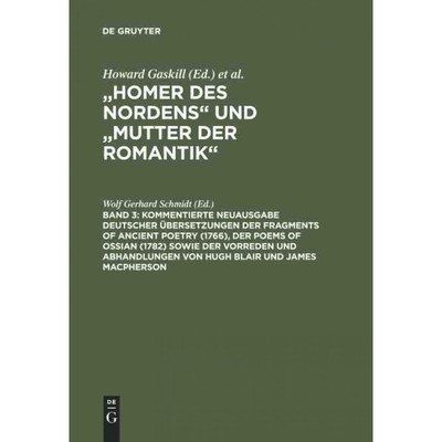 预订DEG Kommentierte Neuausgabe deutscher ?bersetzungen der Fragments of Ancient Poetry (1766), der Poem