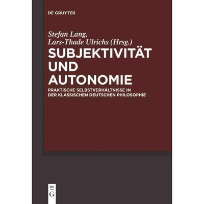 按需印刷DEG Subjektivit?t und Autonomie[9783110261004]