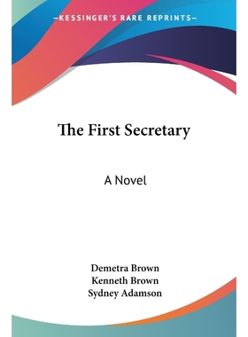 按需印刷The First Secretary[9780548310083]
