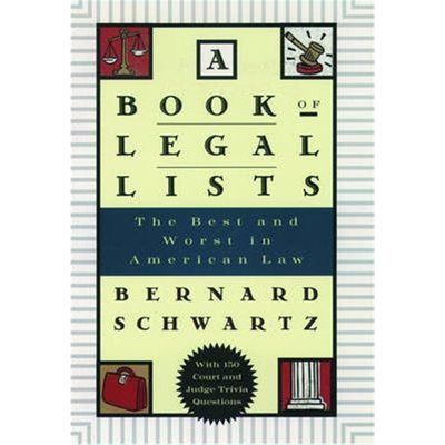 预订A Book of Legal Lists:The Best and Worst in American Law with 150 Court and Judge Trivia Questions