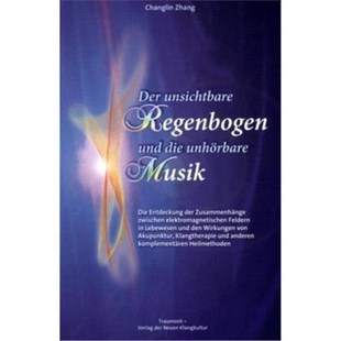 Regenbogen unh?rbare 德语 unsichtbare Zusammenh?nge elektromagneti 预订 der und Der Die Musik die zwischen Entdeckung