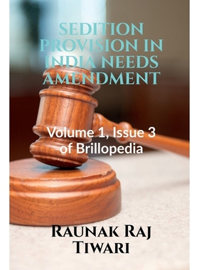按需印刷SEDITION PROVISION IN INDIA NEEDS AMENDMENT[9781685093679]