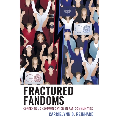 按需印刷Fractured Fandoms[9781498552585]
