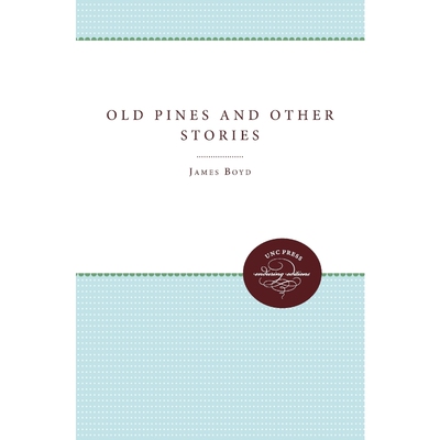 按需印刷Old Pines and Other Stories[9780807879801]